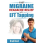 Fast Migraine Headache Relief With EFT Tapping - Paperback