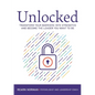 Unlocked: Transform your barriers into strengths and become the leader you want to be - Paperback