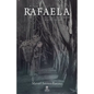 Rafaela: Inspirada En Relatos Y Leyendas de Pueblos Mexicanos - Paperback