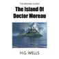 The Island Of Doctor Moreau - The Original Classic - Paperback