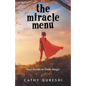 The Miracle Menu: Your Guide to Daily Magic - Paperback