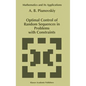 Optimal Control of Random Sequences in Problems with Constraints - Hardcover