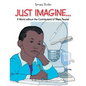 Just Imagine..A World Without the Contributions of Black People - Paperback
