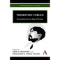 Thorstein Veblen: Economics for an Age of Crises - Paperback