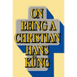 On Being a Christian - Paperback