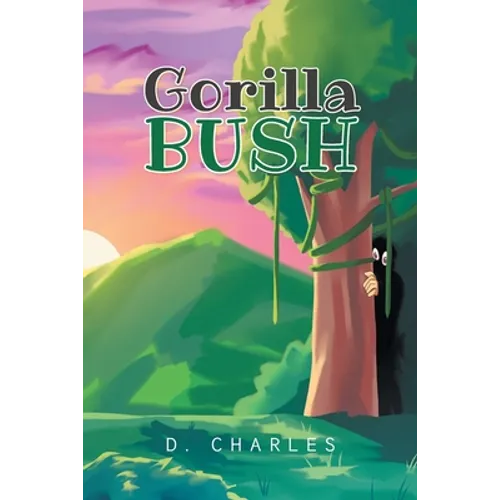 Gorilla Bush - Paperback