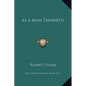 As A Man Thinketh - Hardcover