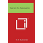 The Key To Theosophy - Hardcover