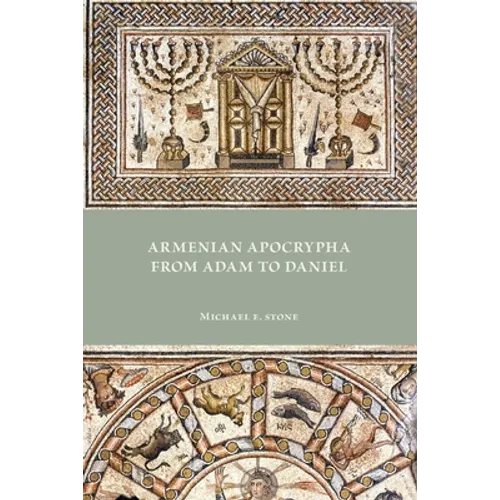 Armenian Apocrypha from Adam to Daniel - Paperback