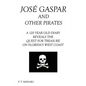 Jose Gaspar and Other Pirates - Paperback