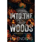 Into the Woods: a dark fairytale retelling - Paperback