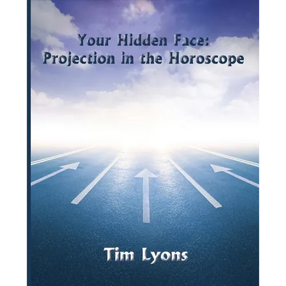 Your Hidden Face: Projection in the Horoscope - Paperback