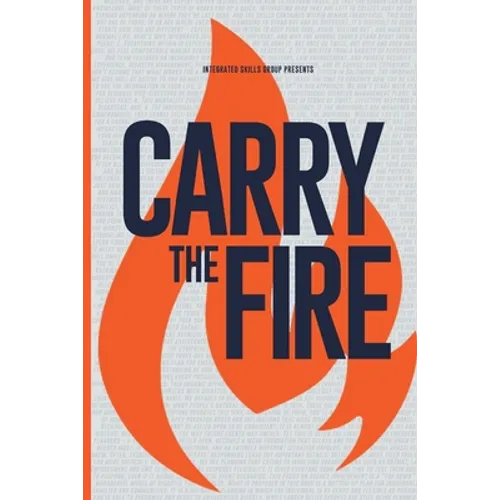 Carry the Fire - Paperback