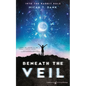 Beneath the Veil - Paperback