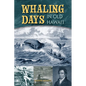 Whaling Days in Old Hawaii - Paperback