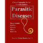 Clincal Appendix for the Seventh Edition Parasitic Diseases - Paperback