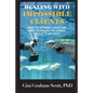 Dealing with Impossible Clients - Paperback