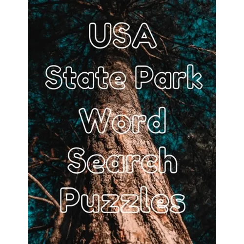 USA State Park Word Search Puzzles: 80 Large Print Pages, Fun for All Ages - Paperback