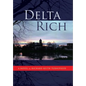 Delta Rich - Hardcover