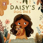 Daisy's Dog Dies: A comforting children's book about a pet dog's death and coping with grief for kids aged 4-8 years - Paperback