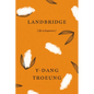 Landbridge: Life in Fragments - Paperback