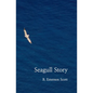 Seagull Story - Paperback