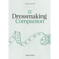 The Dressmaking Companion - Hardcover