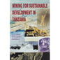 Mining for Sustainable Development in Tanzania - Paperback