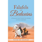 Falafels and Bedouins - Paperback