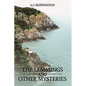 The Lemmings and Other Mysteries - Hardcover