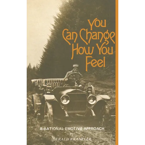 You Can Change How You Feel - Paperback