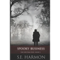 Spooky Business - Paperback