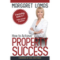 How to Achieve Property Success - Paperback