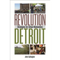 Revolution Detroit: Strategies for Urban Reinvention - Paperback