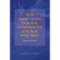 New Directions in Royal Commissions & Public Inquiries - Paperback