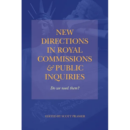New Directions in Royal Commissions & Public Inquiries - Paperback