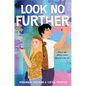 Look No Further - Hardcover