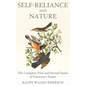 Self-Reliance and Nature: The Complete First and Second Series of Emerson's Essays - Hardcover