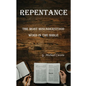 Repentance: The Most Misunderstood Word in the Bible - Paperback