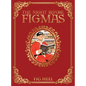 The Night Before Figmas - Hardcover