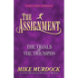 The Assignment Vol 3: The Trials & the Triumphs - Paperback