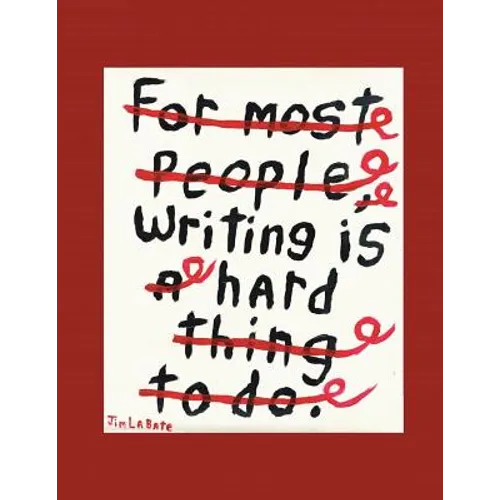Writing Is Hard: A Collection of Over 100 Essays - Paperback