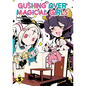 Gushing Over Magical Girls: Volume 5 (Manga): Volume 5 - Paperback