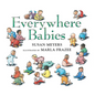 Everywhere Babies Padded Board Book - Board Book