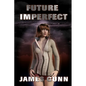 Future Imperfect - Paperback