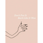 Liz Larner: Don't Put It Back Like It Was - Hardcover