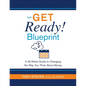 The Get Ready Blueprint: A 52-Week Guide to Changing the Way You Think About Money - Paperback