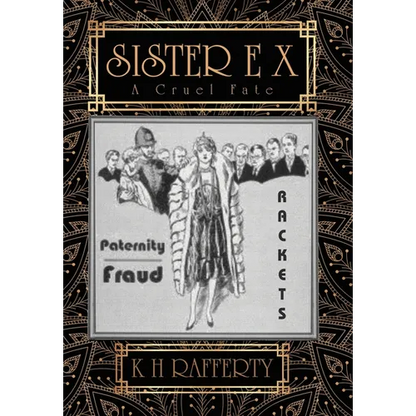 Sister E X: A Cruel Fate - Hardcover
