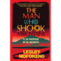 THE MAN WHO SHOOK THE MOUNTAINS - In the footsteps of my ancestors - Paperback