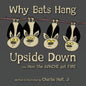 Why Bats Hang Upside Down: And, How the Apache got Fire - Paperback